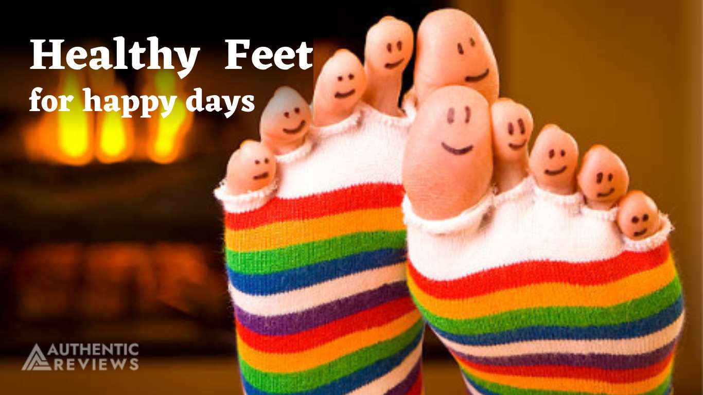 Healthy Feet for Happy Day