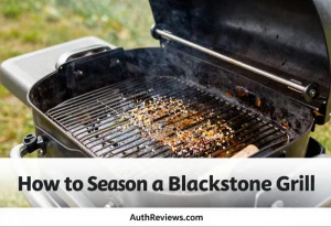 How to Season a Blackstone Grill